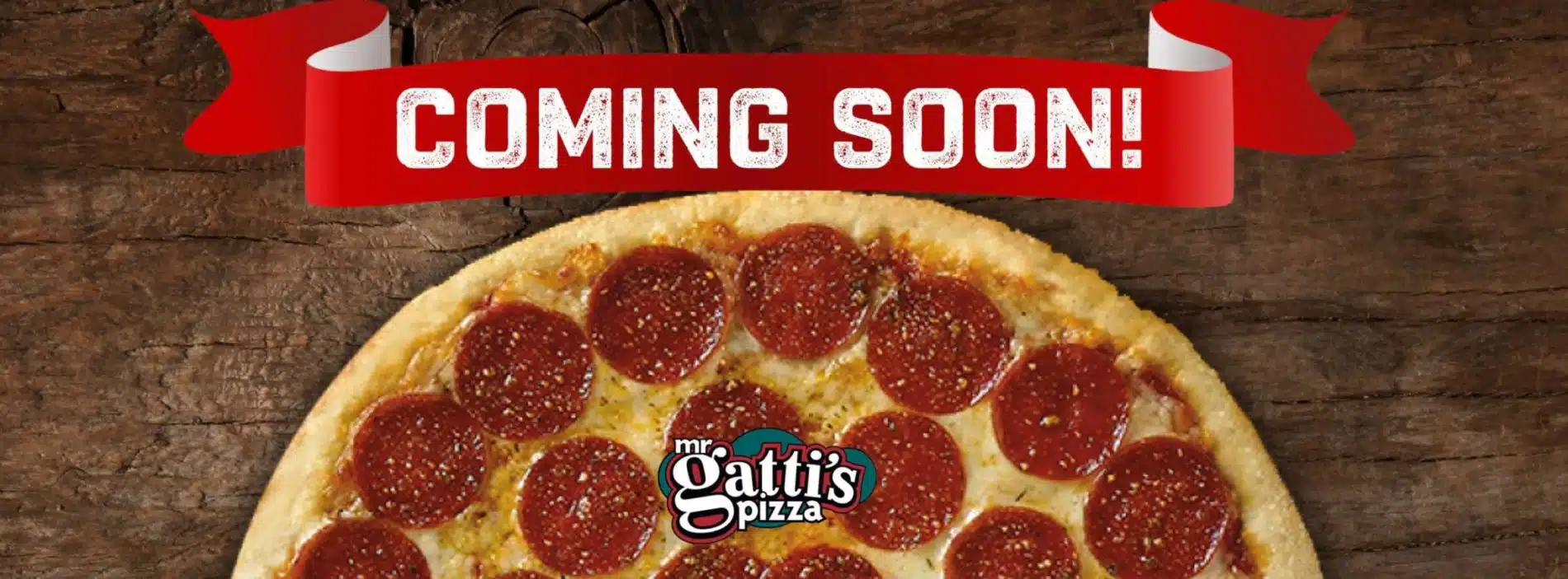 Mr Gatti's Pizza Mr Gatti's Pizza Coming Soon Banner